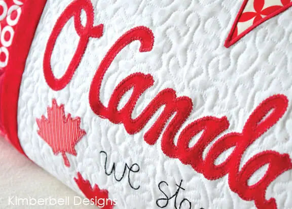 "O, Canada!" Bench Pillow - by Kimberbell Designs - KD524 - Machine Embroidery