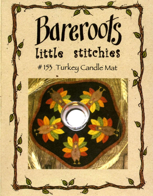 Turkey Candle Mat - KIT - Bareroots by Barri Sue Gaudet -Primitive, Wool Applique, Candle Mat or Table Topper, precut friendly #153 - RebsFabStash