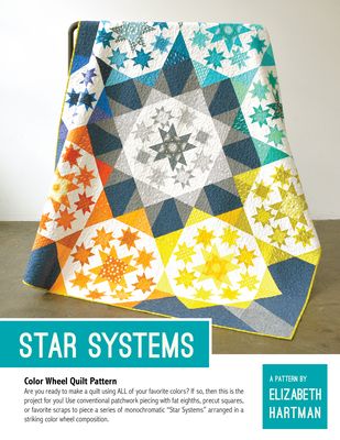 Star Systems - Color Wheel - Quilt PATTERN - by Elizabeth Hartman - Finished size 80" x 80" - optional pieced back-Patterns-RebsFabStash