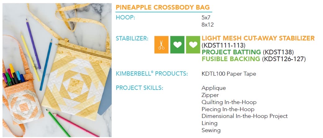 November 2023 - Pineapple Crossbody Bag - Kimberbell Digital Dealer Exclusive - Project for Machine Embroidery