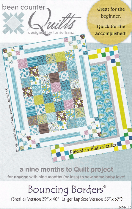 Bouncing Borders - Pattern for a Crib or Large Lap size - Lorrie Franz for Bean Counter Quilts - NM-115