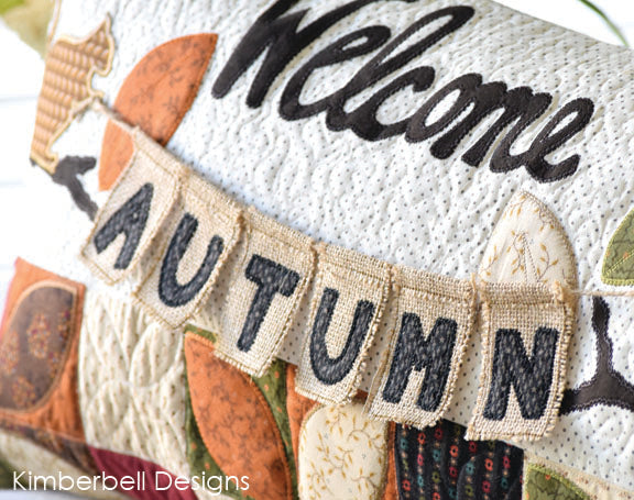Welcome Autumn - Machine Embroidery Pattern - by Kimberbell - Interchangeable Covers and Bench Pillow