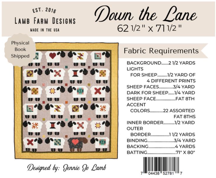 Down the Lane - PATTERN by Jennie Jo Lamb of Lamb Farm Designs - Quilt size 62 1/2" x 71 1/2"