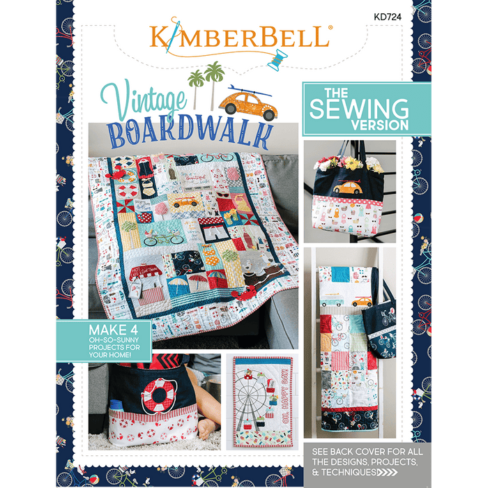 Vintage Boardwalk - Quilt PATTERN - Sewing Version - Kim Christopherson-Kimberbell Designs- Maywood KD724