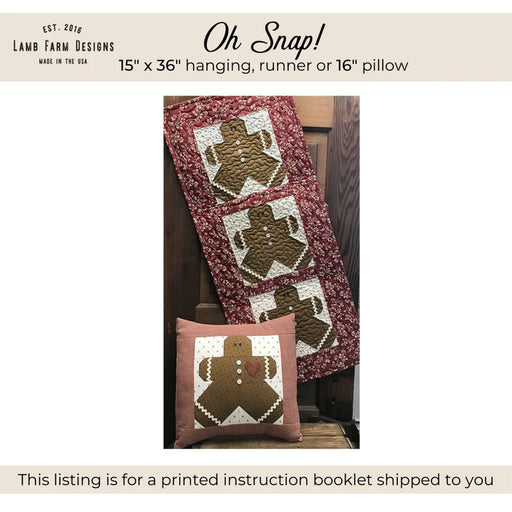 Oh Snap! - PATTERN by Jennie Jo Lamb of Lamb Farm Designs - Quilt size 15" x 36" or 16" pillow-Patterns-RebsFabStash