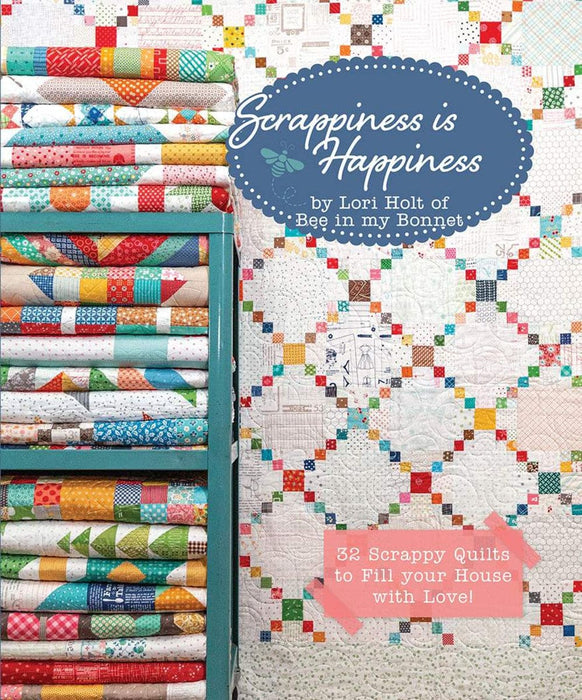 It's Sew Emma Scrappiness is Happiness PATTERN BOOK by Lori Holt - Scrap friendly!
