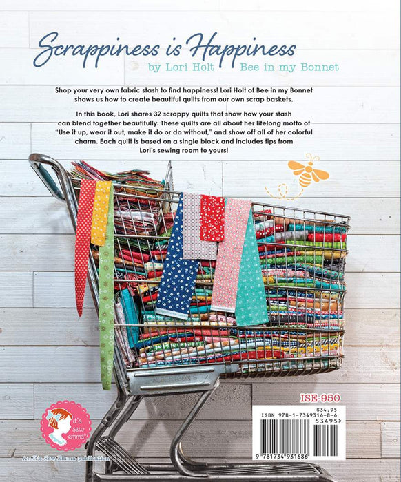 It's Sew Emma Scrappiness is Happiness PATTERN BOOK by Lori Holt - Scrap friendly!