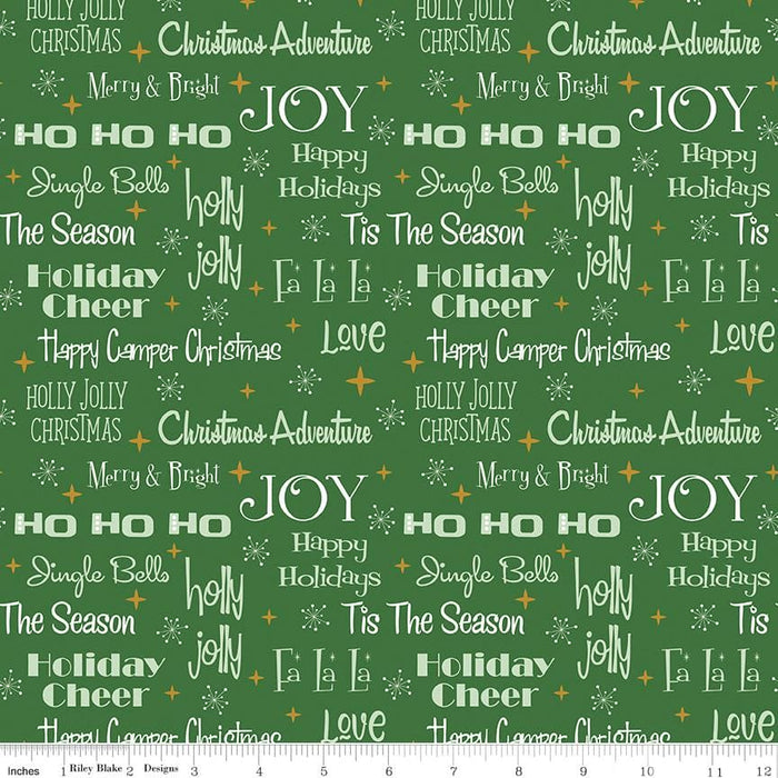 5 YARD CUT! - Christmas Adventure - Green Phrases - Beverly McCullough -Riley Blake Designs- Christmas, Campers - SC10731-GREEN-5 YARD CUT-RebsFabStash