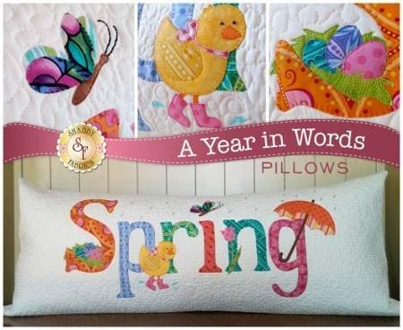 A Year in Words "Spring" Pillow - April - Pillow Pattern - Shabby Fabrics designed by Jennifer Bosworth - home decor, pillow, pattern - RebsFabStash