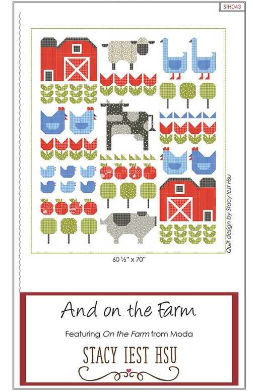 And on the Farm - Quilt Pattern - Uses On the Farm fabric by Stacy Iest Hsu for Moda - Finished Quilt 60 1/2" x 70" - RebsFabStash