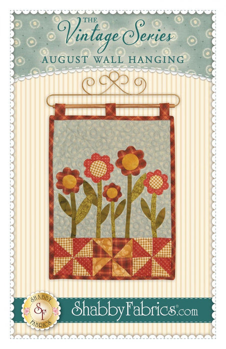 August Wall Hanging- Pattern - by Shabby Fabrics - 12" x 18" - The Vintage Series - RebsFabStash