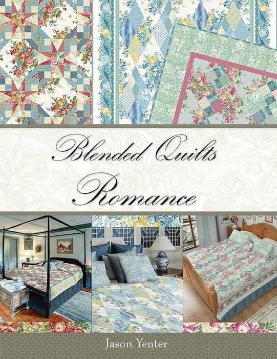 Blended Quilts Romance - Pattern Book by Jason Yenter - 6 quilts using the Romance collection - RebsFabStash