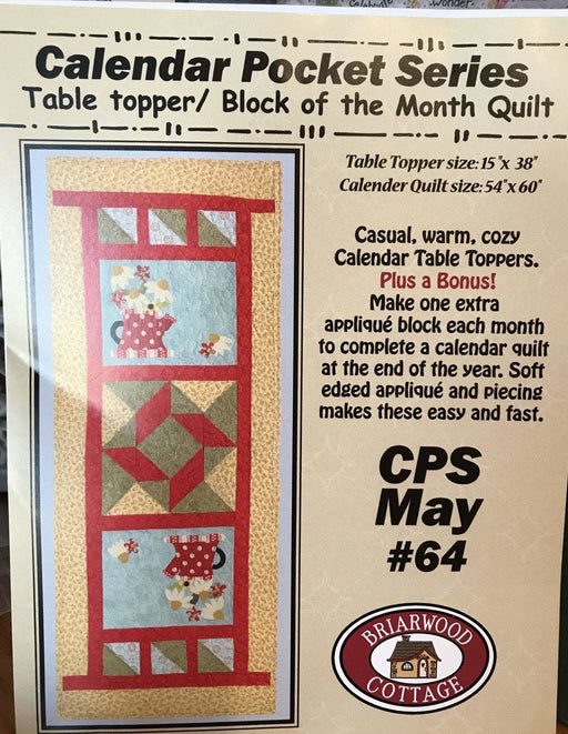 Calendar Pocket Series- May - Mini pattern- Briarwood Cottage - Table topper - RebsFabStash