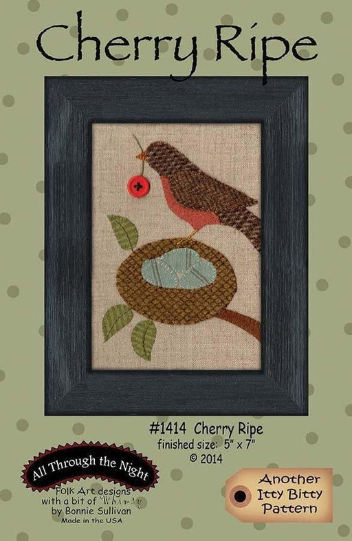Cherry Ripe - embroidery and wool applique PATTERN - Bonnie Sullivan-Flannel or Wool-All Through the Night -Primitive, applique - RebsFabStash