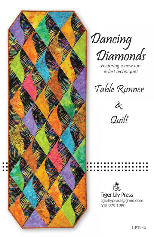 Dancing Diamonds - Table Runner & Quilt pattern - Tiger Lily Press - TLP1246 - RebsFabStash