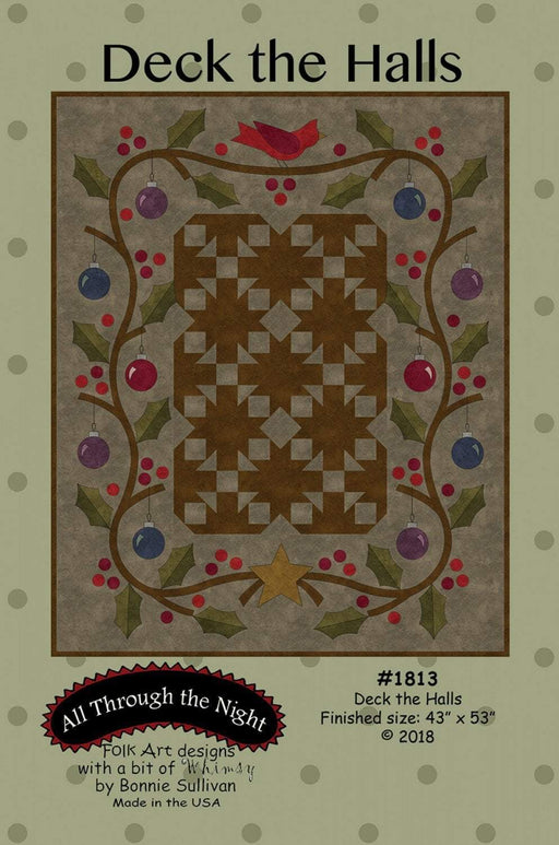 Deck the Halls- Primitive wool applique pattern - Wall Hanging - Bonnie Sullivan - Flannel or Wool - All Through the Night, applique - RebsFabStash