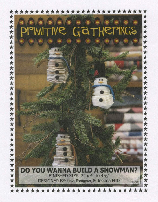 Do you Wanna Build a Snowman? - Ornament pattern- Primitive Gatherings by Lisa Bongean -Primitive, Wool Applique, #571- Christmas - RebsFabStash