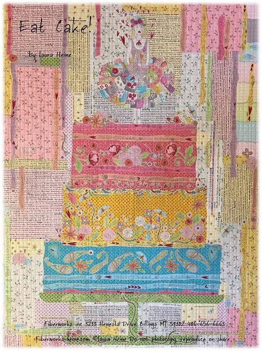 Eat Cake from Fiberworks Inc. - Quilt Pattern by Laura Heine - RebsFabStash