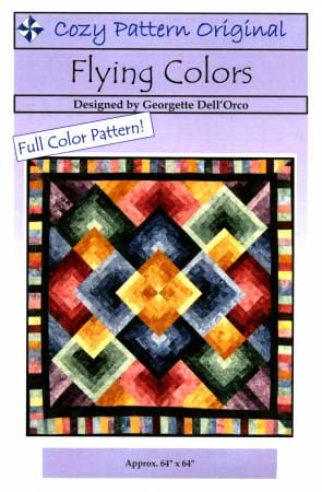Flying Colors - PATTERN - by Georgette Dell'Orco - Cozy Quilt Designs - Wall Hanging or Trhow - Fat Quarter Friendly - R70906 - RebsFabStash