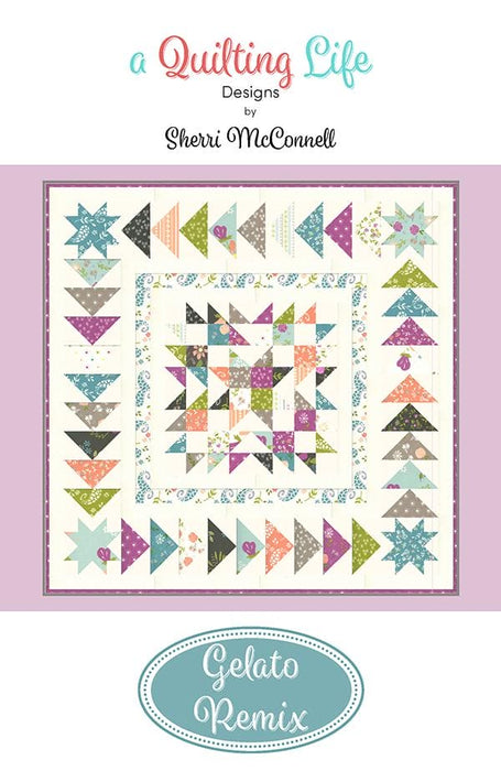 Gelato Remix - Quilt PATTERN - by A Quilting Life Designs - Sherri McConnell #189 - Charm pack & mini charm pack friendly - RebsFabStash