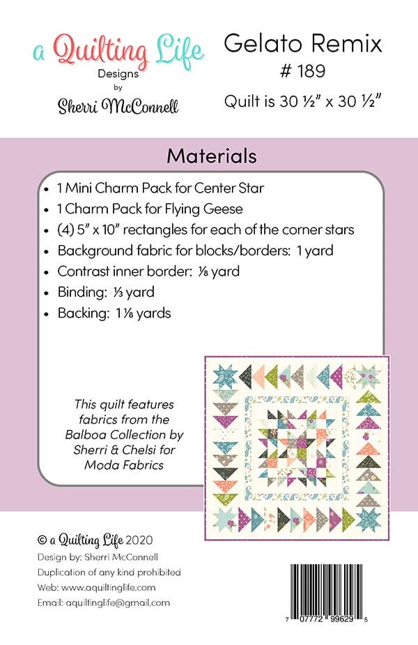 Gelato Remix Quilt PATTERN by A Quilting Life Designs Sherri McC