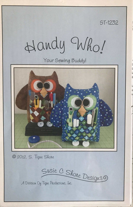 Handy Who - Tool Holder Pattern - Owl by Susie Shore Designs - RebsFabStash