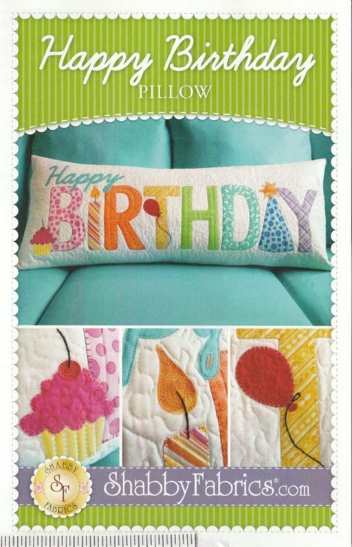 Happy Birthday Pillow - Pattern - by Shabby Fabrics - Cute Cute Cute! - RebsFabStash