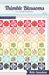Hello Sunshine - Quilt PATTERN - Thimble Blossoms - by Camille Roskelley - Fat Quarter Friendly - 70" x 70" - RebsFabStash