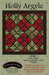 Holly Argyle - Quilt PATTERN - by Bonnie Sullivan - All Through The Night - Maywood - Uses Woolies Flannel! - RebsFabStash