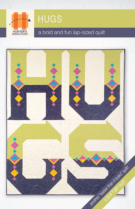 Hugs - Quilt PATTERN- by Sam Hunter of Hunter's Design Studio - 60" x 74" - lap quilt - pieced - all straight seams - RebsFabStash