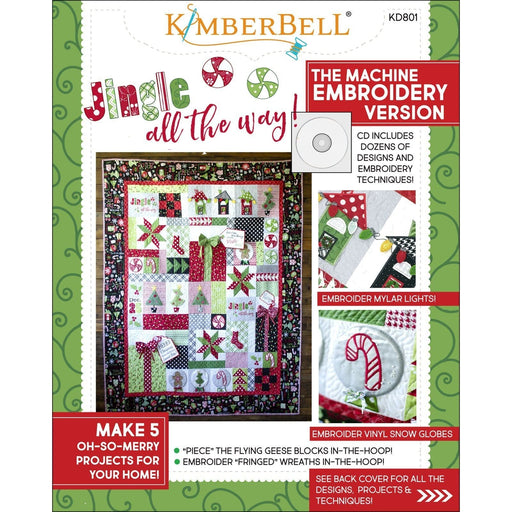 Jingle All the Way Pattern book - Kimberbell - The Embroidery Version CD Included - KD801 Christmas Quilt and embroidery projects - C - RebsFabStash