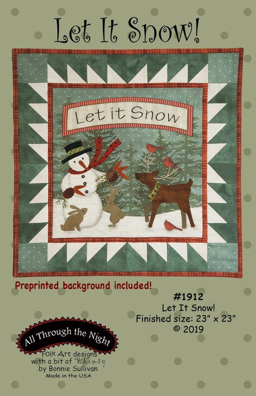 Let It Snow! - Preprinted embroidery applique pattern - Bonnie Sullivan - Flannel or Wool - All Through the Night - Primitive - RebsFabStash