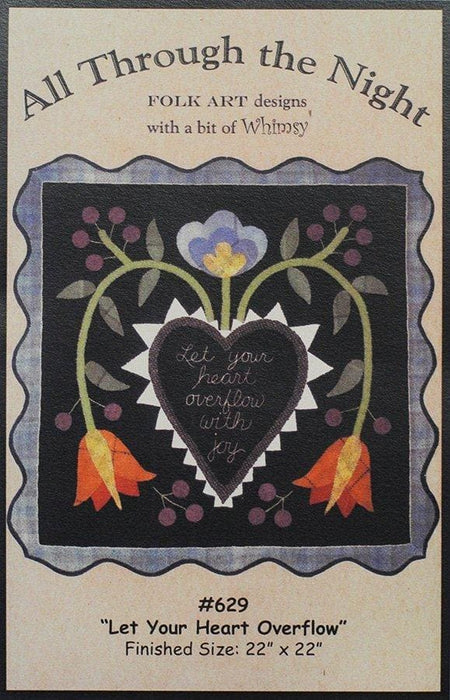 Let your Heart Overflow #629- Primitive wool applique pattern - penny rug, table topper Bonnie Sullivan- Flannel or Wool - Through the Night - RebsFabStash