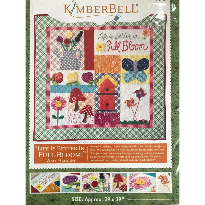 Life is Better in Full Bloom - Wall Hanging Pattern - by Kimberbell - KD187 - RebsFabStash