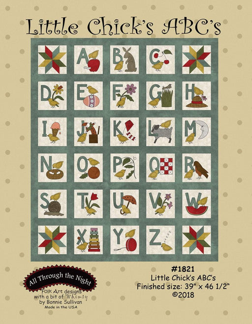 Little Chicks ABC's - Quilt Pattern - Bonnie Sullivan - Flannel or Wool Applique - All Through the Night - Folk Art With a Bit of Whimsy - RebsFabStash
