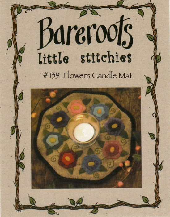 Little Stitchies Wool Felt PATTERN ONLY - Flowers Candle Mat- # 139 Bareroots by Barri Sue Gaudet - Primitive - RebsFabStash