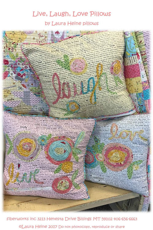 Live, Laugh, Love Pillows from Fiberworks Inc. - Quilt Pattern by Laura Heine and Peggy Larsen - RebsFabStash