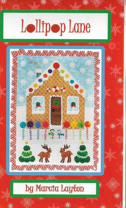 Lollipop Lane - by Marcia Layton - Quilt pattern, applique, embroidery - finished size 21" x 29" - RebsFabStash