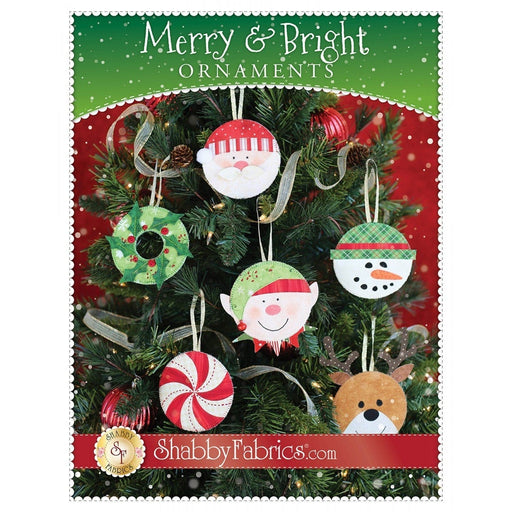 Merry & Bright Ornaments - PATTERN - by Shabby Fabrics - approx. 4" circles - Christmas - RebsFabStash
