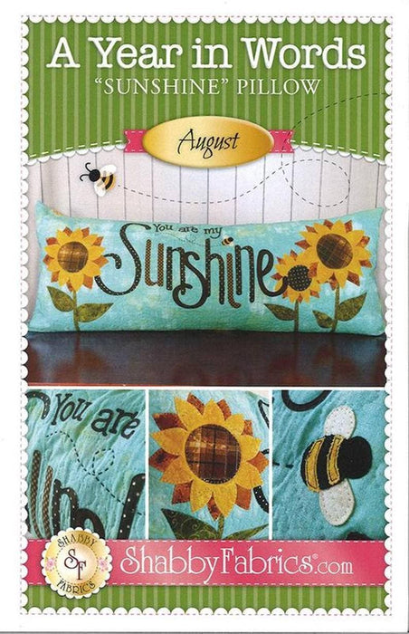 New! A Year in Words "Sunshine" Pillow August - Pillow Pattern - Shabby Fabrics designed by Jennifer Bosworth - home decor, pillow, pattern - RebsFabStash
