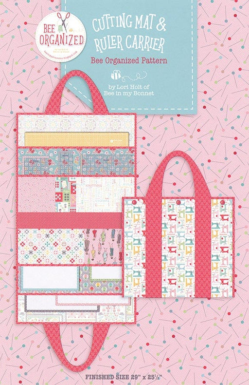 NEW! Bee Organized Cutting Mat & Ruler Carrier - PATTERN - My Happy Place - Home Decorator Fabric - Lori Holt for Riley Blake designs - P018-CARRIER - RebsFabStash