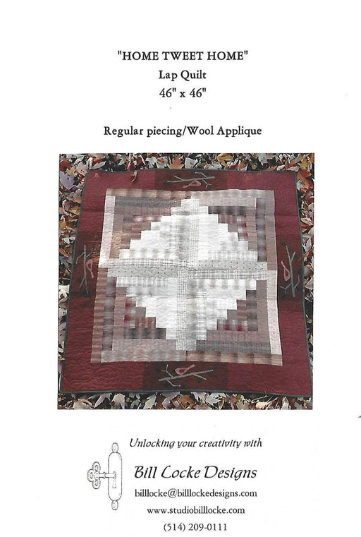 New! "Home Tweet Home" - quilt pattern - by Bill Locke Designs - RebsFabStash