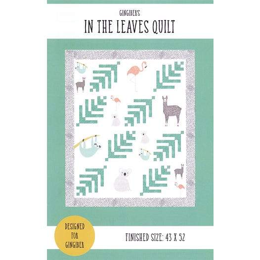 New! In The Leaves - QUILT PATTERN - designed by Stacie Bloomfield - Gingiber - features Zoology Fabric by Gingiber - RebsFabStash