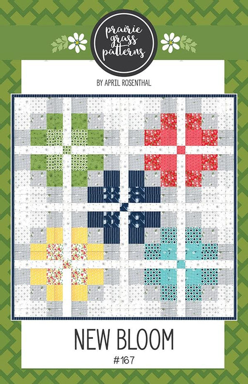 NEW! New Bloom - Quilt PATTERN - by April Rosenthal of Prairie Grass Patterns - features Homestead - Moda - RebsFabStash