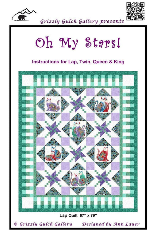 New! Oh My Stars! - Quilt Pattern by Ann Lauer - 4 sizes - Grizzly Gulch Gallery - RebsFabStash