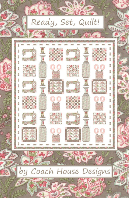 New! Ready, Set, Quilt - Pattern - Barbara Cherniwchan - Coach House Designs - Uses 'Rue 1800' by 3 Sisters for Moda - RebsFabStash