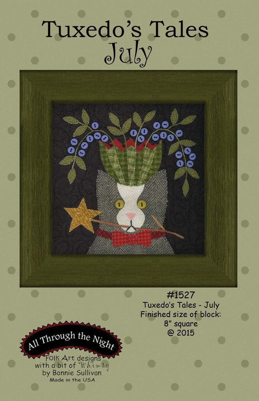 New! Tuxedo's Tales - July - BOM pattern- Primitive Gatherings by Lisa Bongean -Primitive #1527 - RebsFabStash