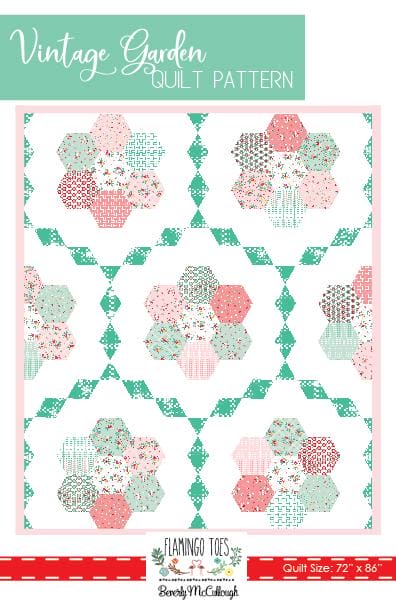 New! Vintage Garden Quilt pattern - by Beverly McCullough of Flamingo Toes - uses Vintage Adventure fabric by Riley Blake - RebsFabStash