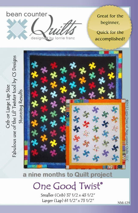 One Good Twist - Pattern for a Crib or Large Lap size - Lorrie Franz- Bean Counter Quilts - RebsFabStash