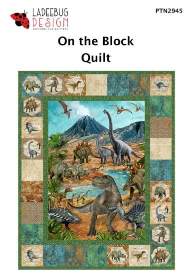 On The Block Quilt - PATTERN - by Ladeebug Designs - Features Prehistoric World fabric by Linda Ludovico for Northcott - RebsFabStash